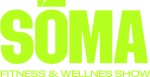 SOMA. Fitness & Wellness Show